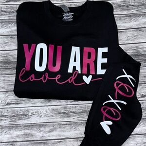 You are loved crewneck sweatshirt